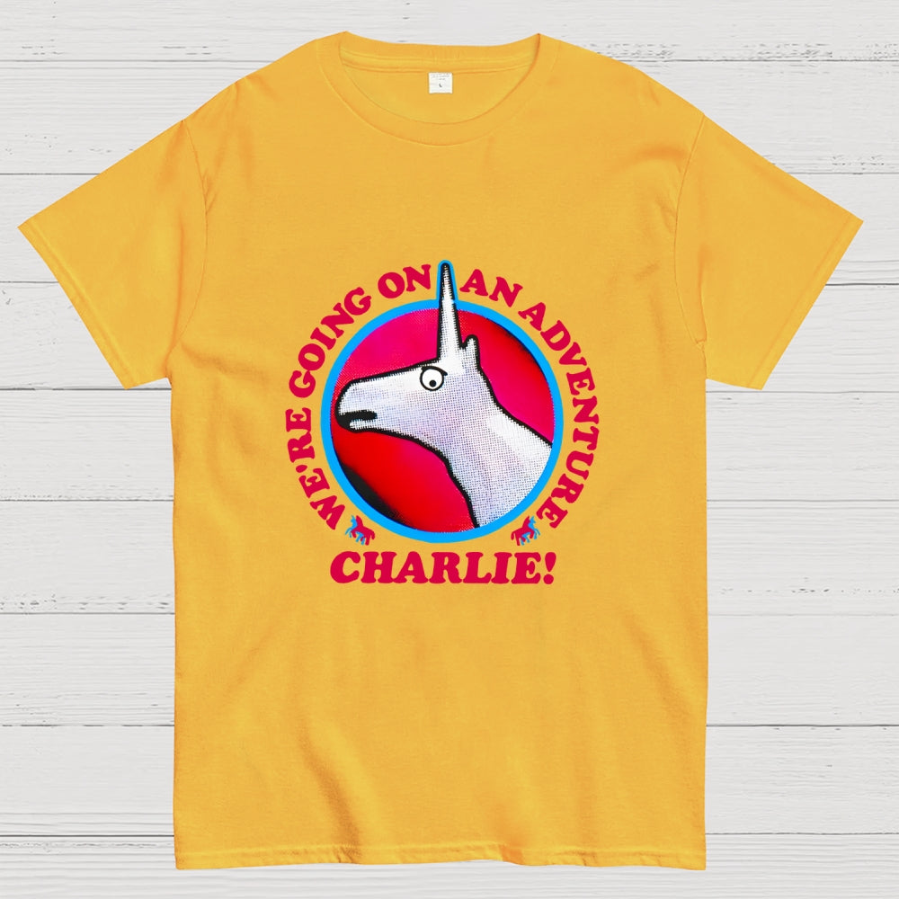 Charlie Unicorn We’Re Going On An Adventure  T-Shirt