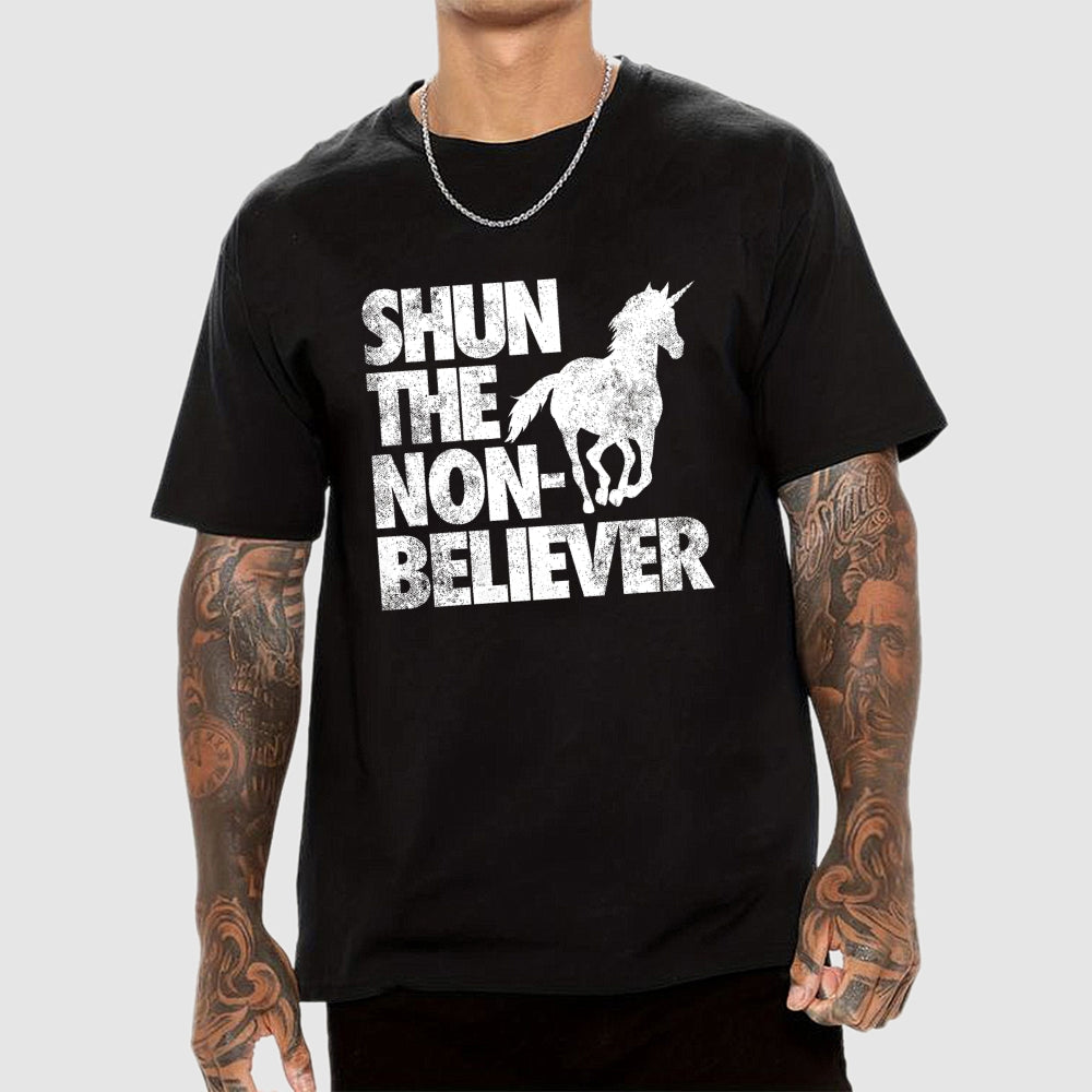 Shun the Non-Believer!  T-Shirt
