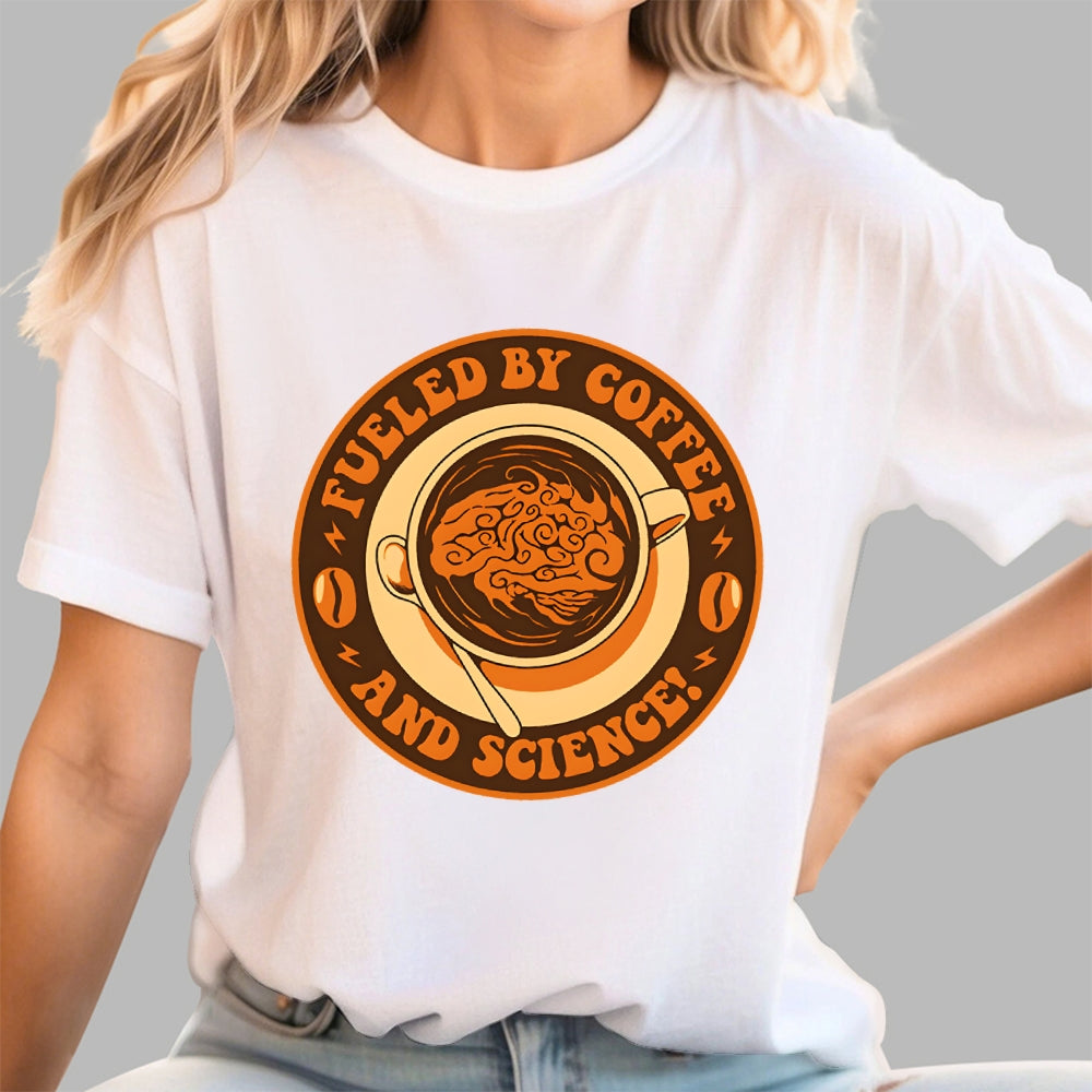 Fueled By Coffee And Science  T-Shirt