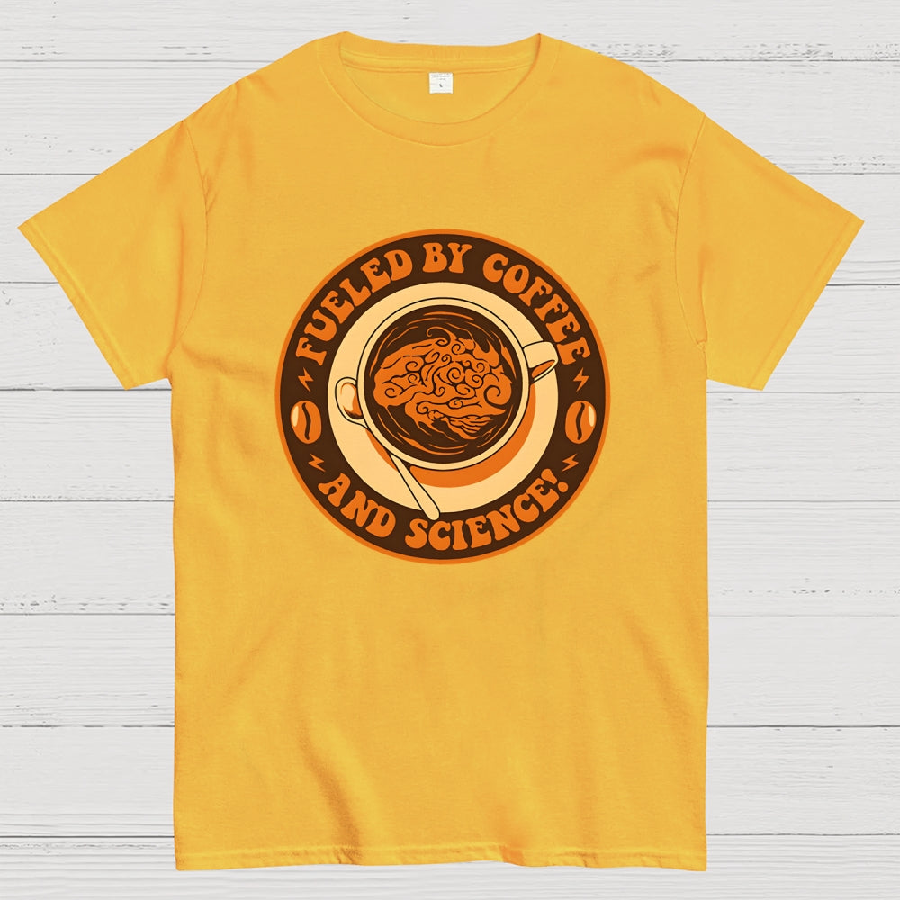 Fueled By Coffee And Science  T-Shirt