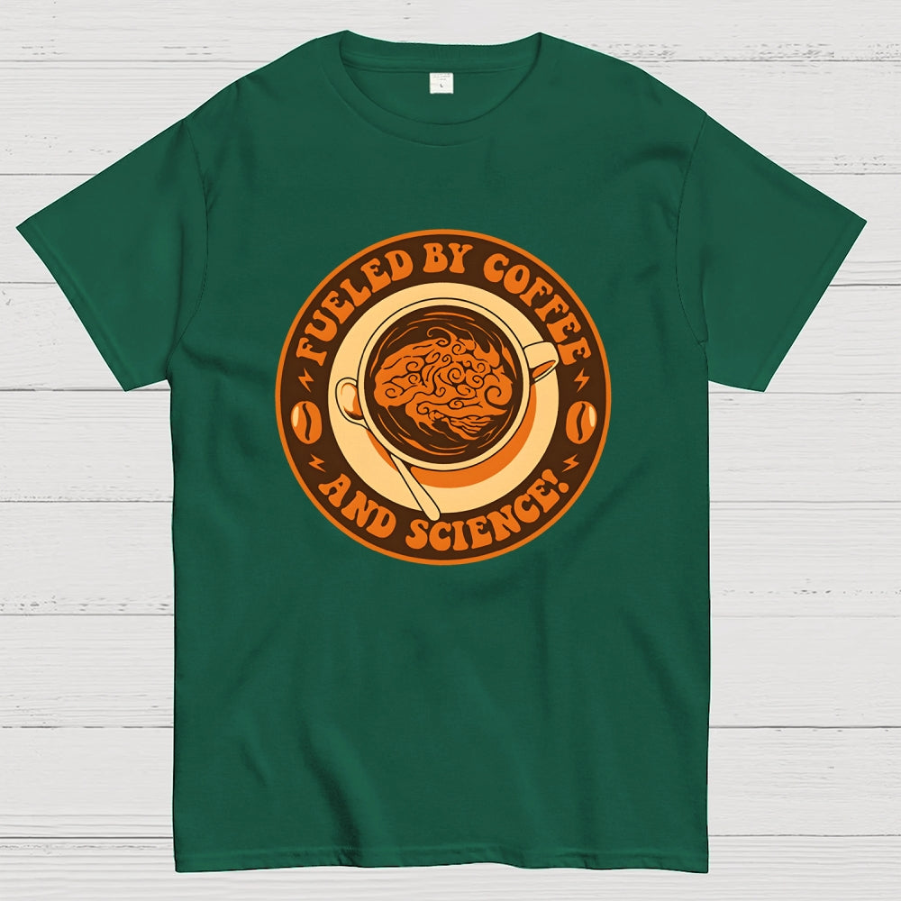 Fueled By Coffee And Science  T-Shirt