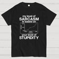 Sarcasm Level Chart  T-Shirt