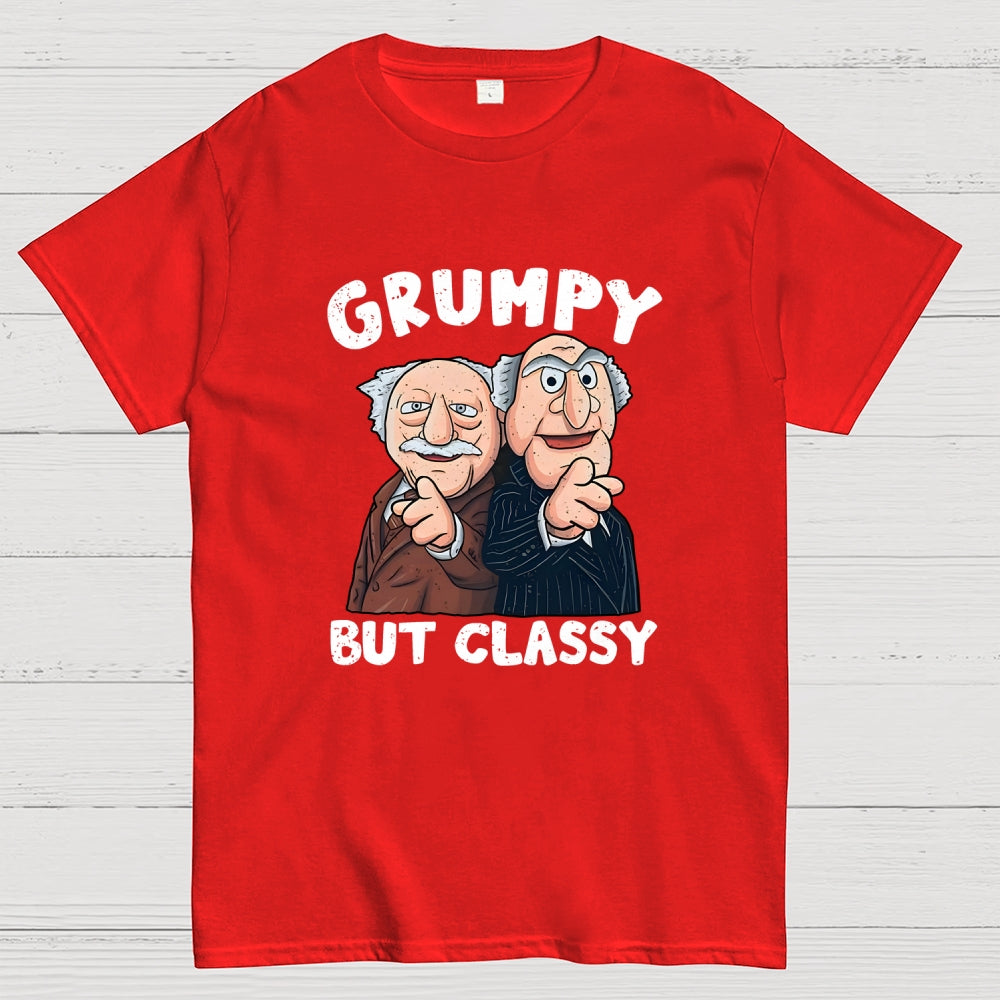 Grumpy but Classy  T-Shirt