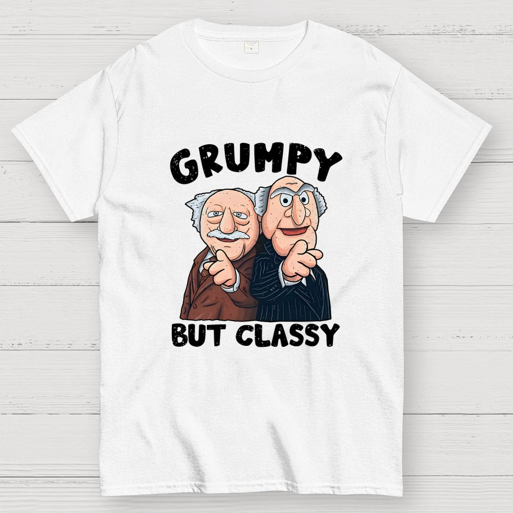 Grumpy but Classy  T-Shirt