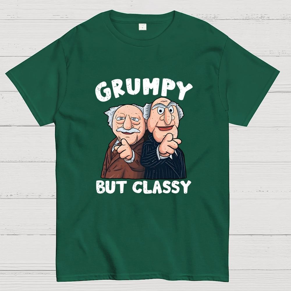 Grumpy but Classy  T-Shirt