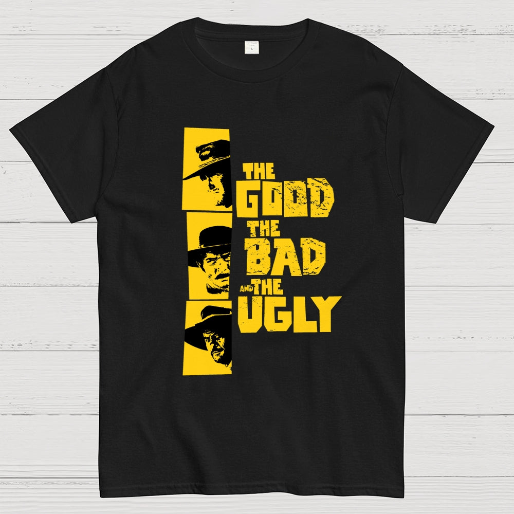 The Good the Bad and the Ugly  T-Shirt