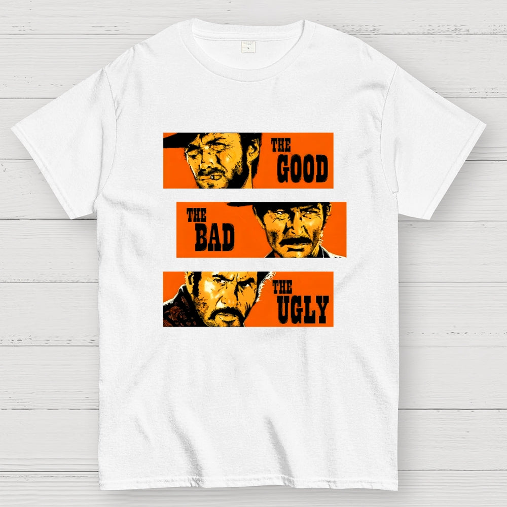The Good The Bad The Ugly  T-Shirt