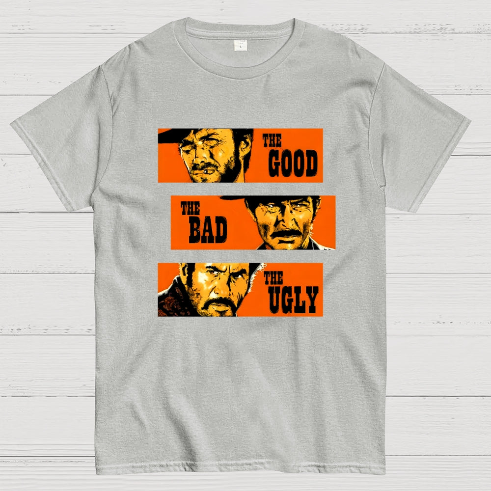 The Good The Bad The Ugly  T-Shirt