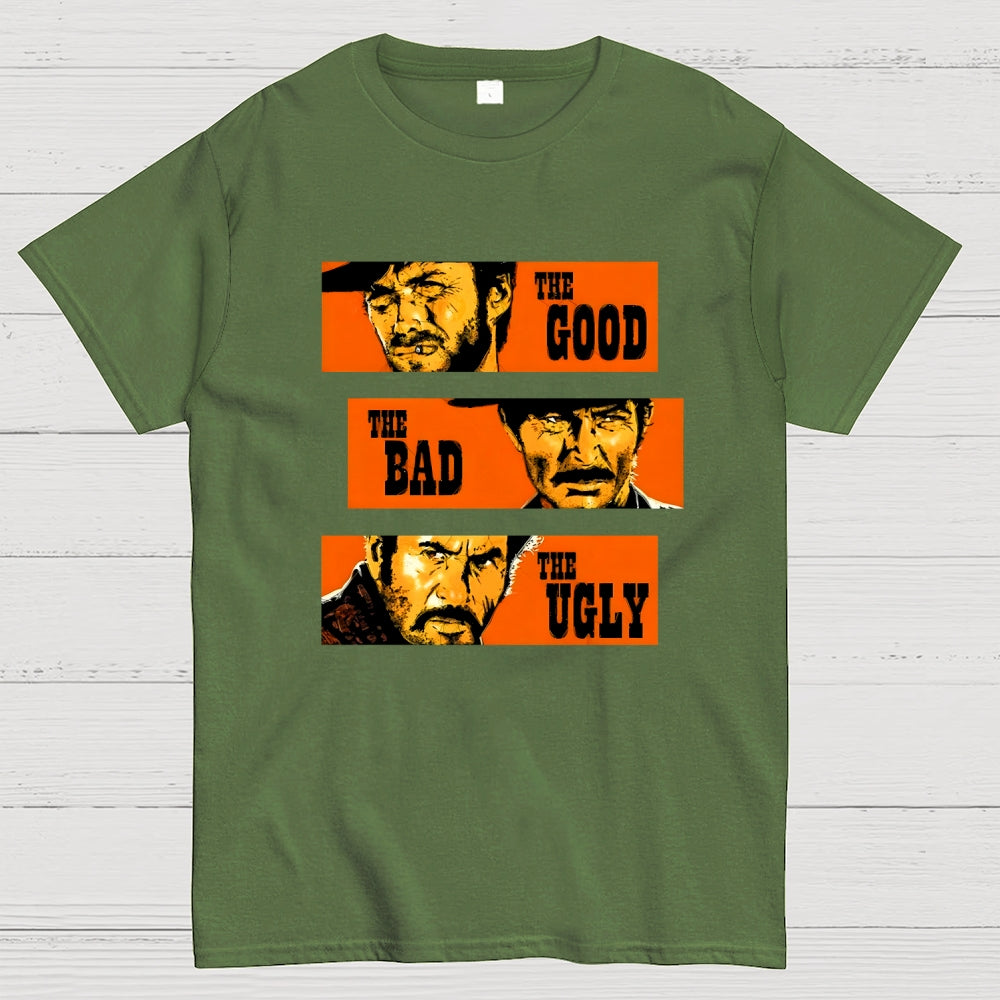 The Good The Bad The Ugly  T-Shirt
