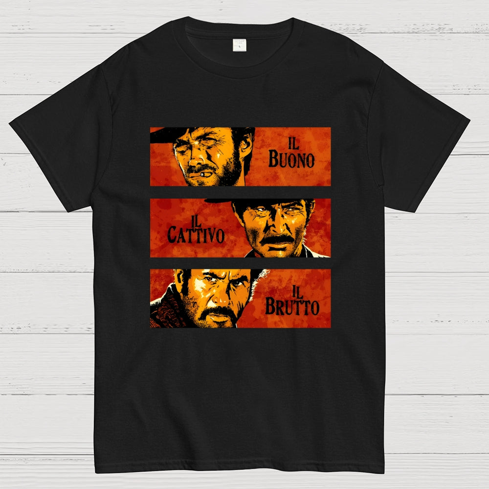 IL Buono IL Brutto IL Cattivo  T-Shirt