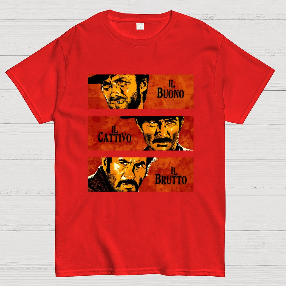 IL Buono IL Brutto IL Cattivo  T-Shirt