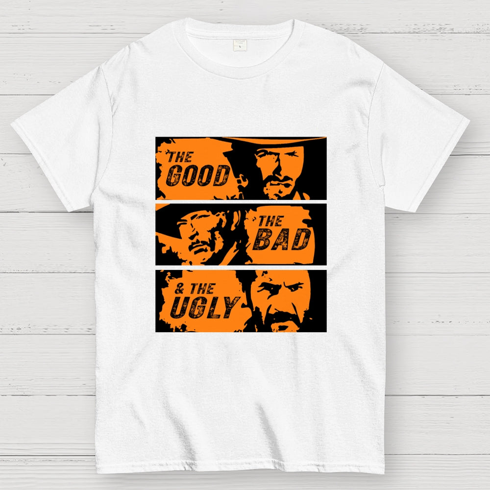 Good&Bad&Ugly  T-Shirt