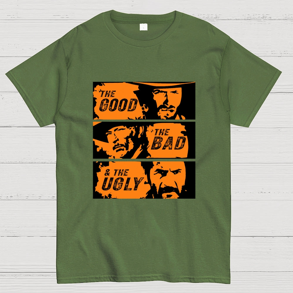 Good&Bad&Ugly  T-Shirt