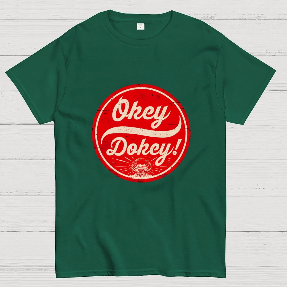 Okey Dokey - The Last Drink  T-Shirt