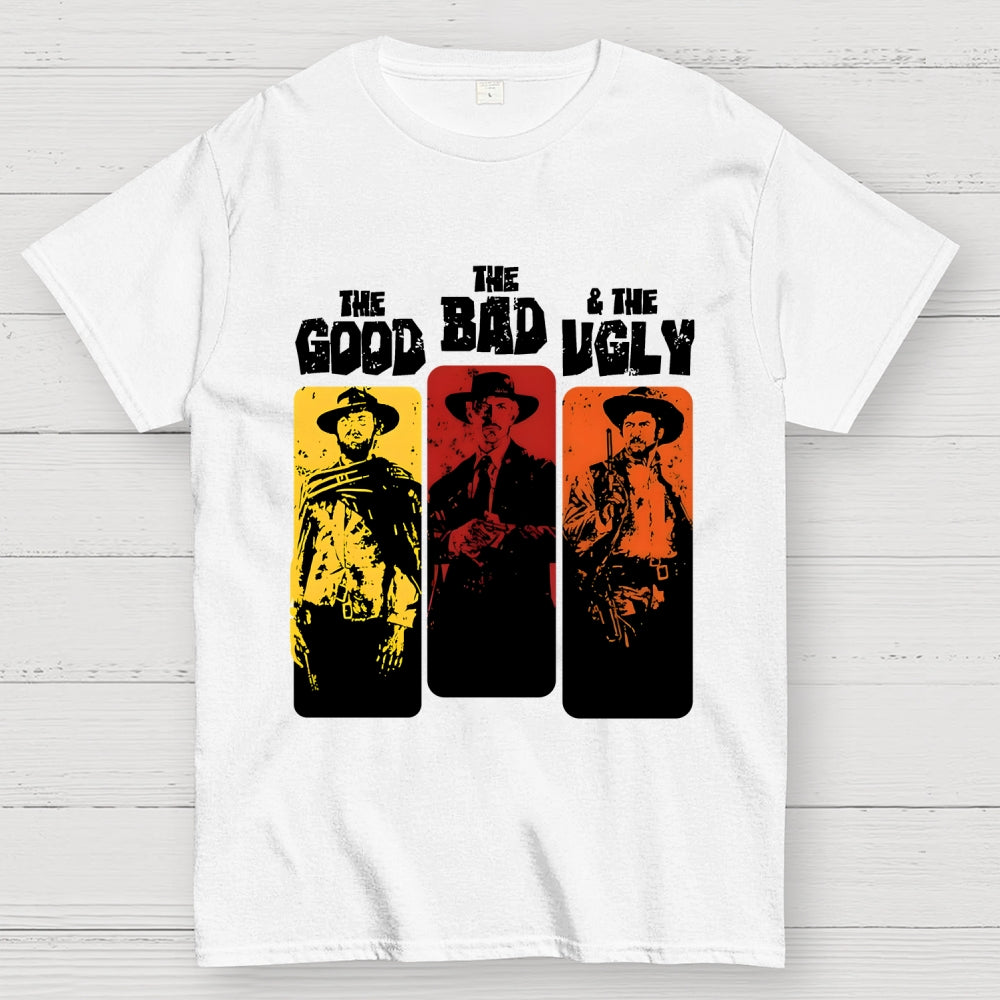The Good The Bad The Ugly   T-Shirt