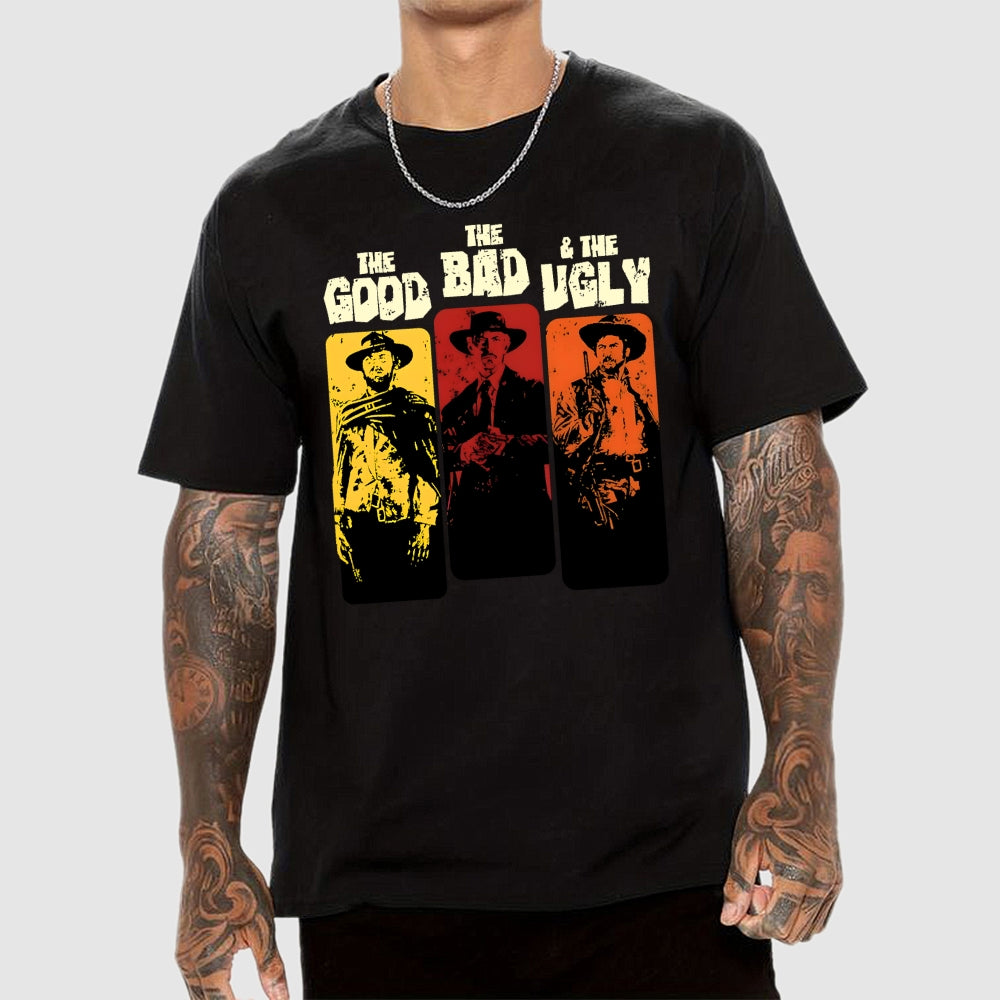 The Good The Bad The Ugly   T-Shirt