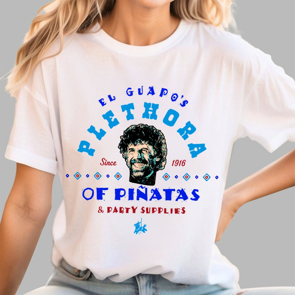 El Guapo's Plethora of Pinatas & Party Supplies  T-Shirt
