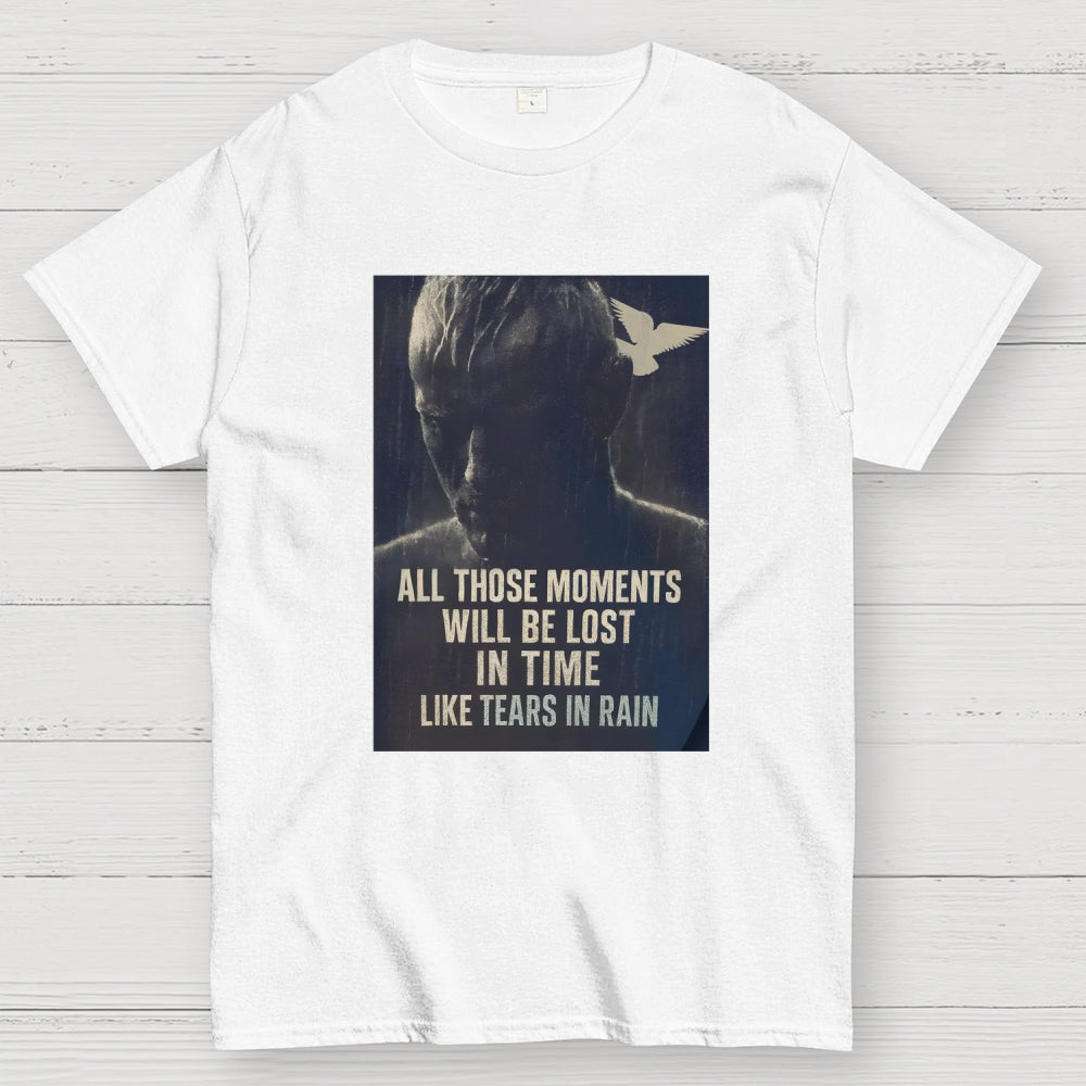 Like Tears In The Rain  T-Shirt