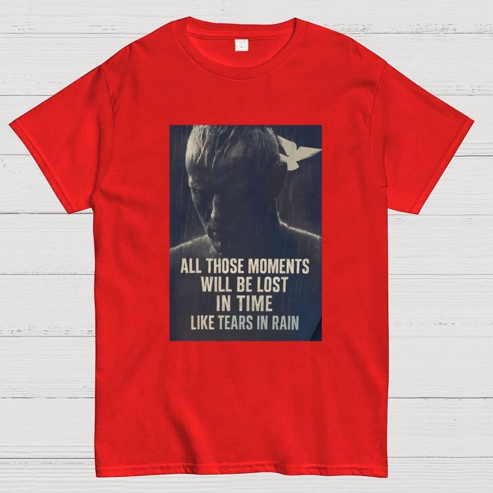 Like Tears In The Rain  T-Shirt