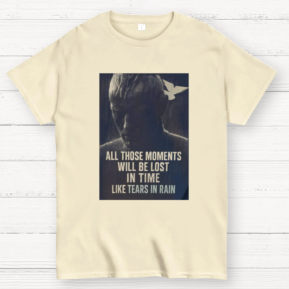Like Tears In The Rain  T-Shirt