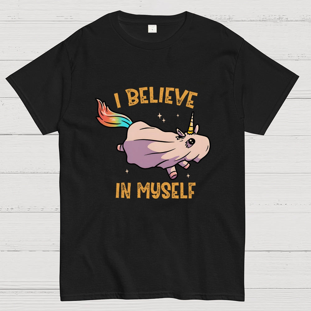 I Believe In Myself  T-Shirt