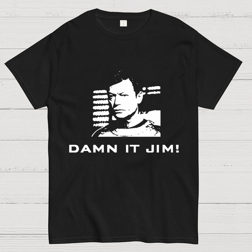 Damn It, Jim!  T-Shirt