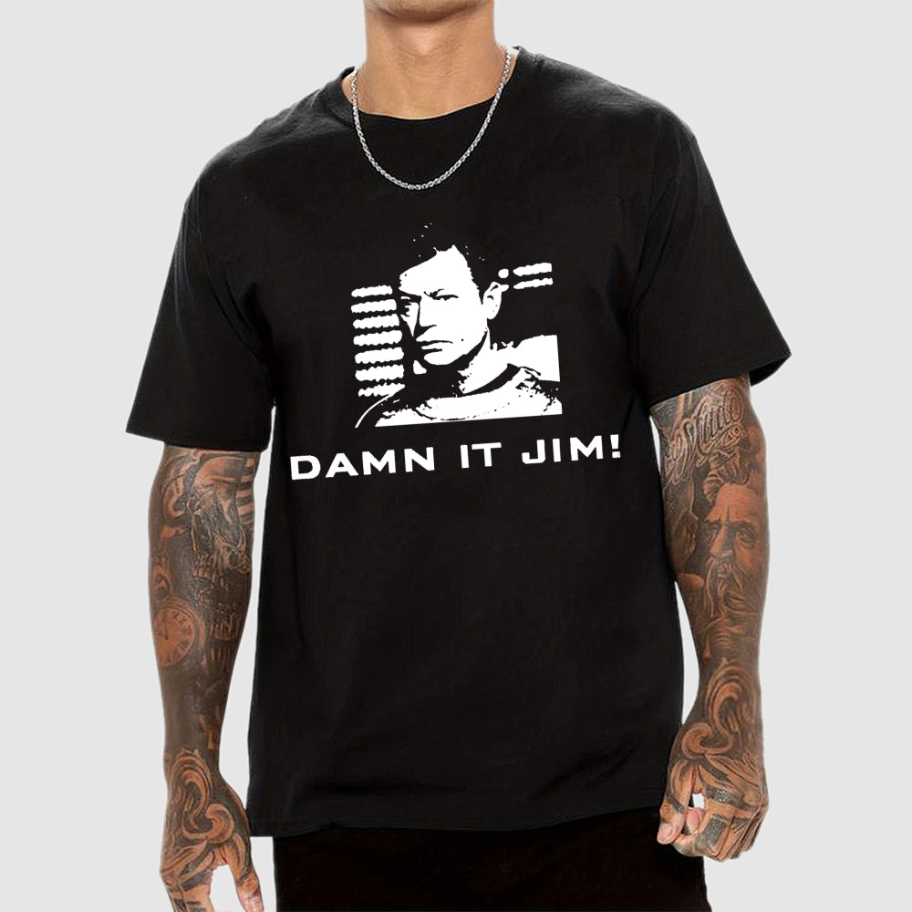 Damn It, Jim!  T-Shirt