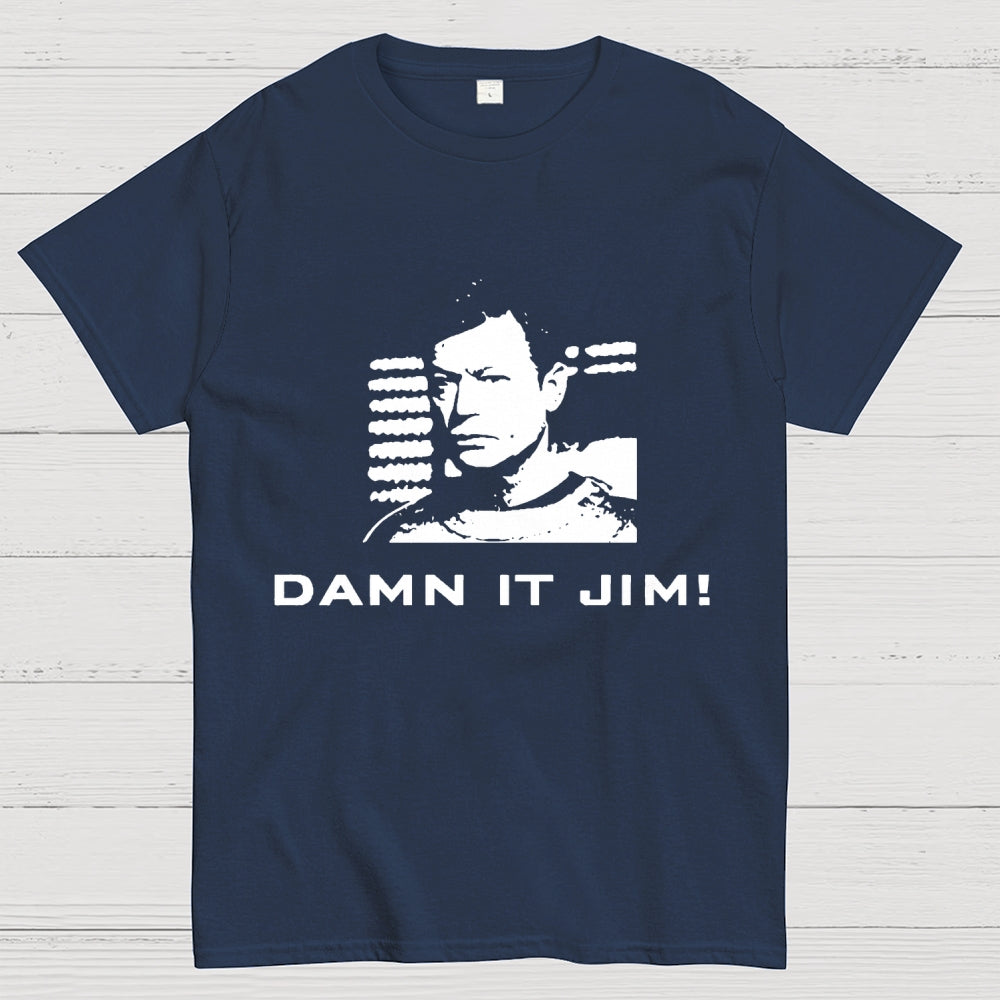 Damn It, Jim!  T-Shirt