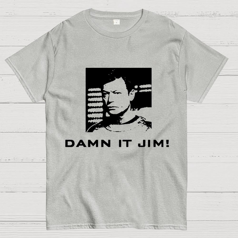 Damn It, Jim!  T-Shirt