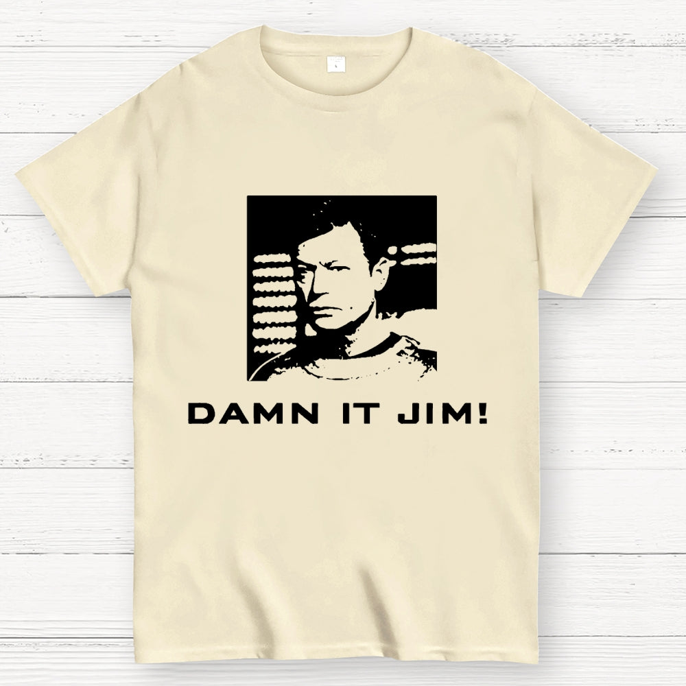 Damn It, Jim!  T-Shirt