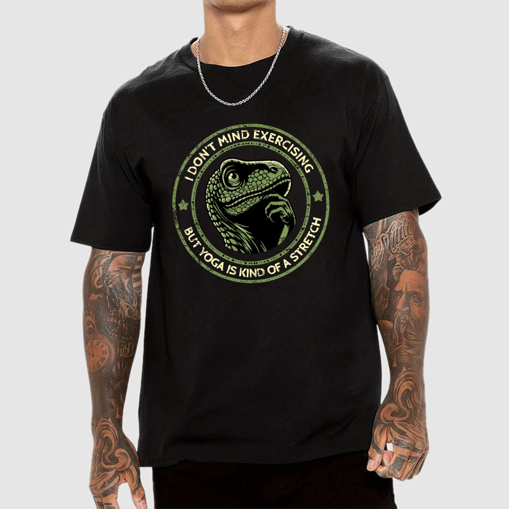 Yoga Is Kind Of A Stretch  T-Shirt