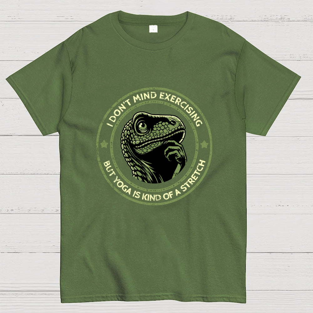 Yoga Is Kind Of A Stretch  T-Shirt