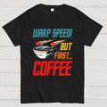 Warp Speed  T-Shirt