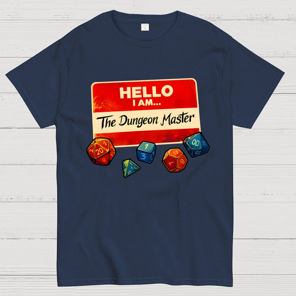 Hello I Am The Dungeon Master dungeons and dragons  T-Shirt