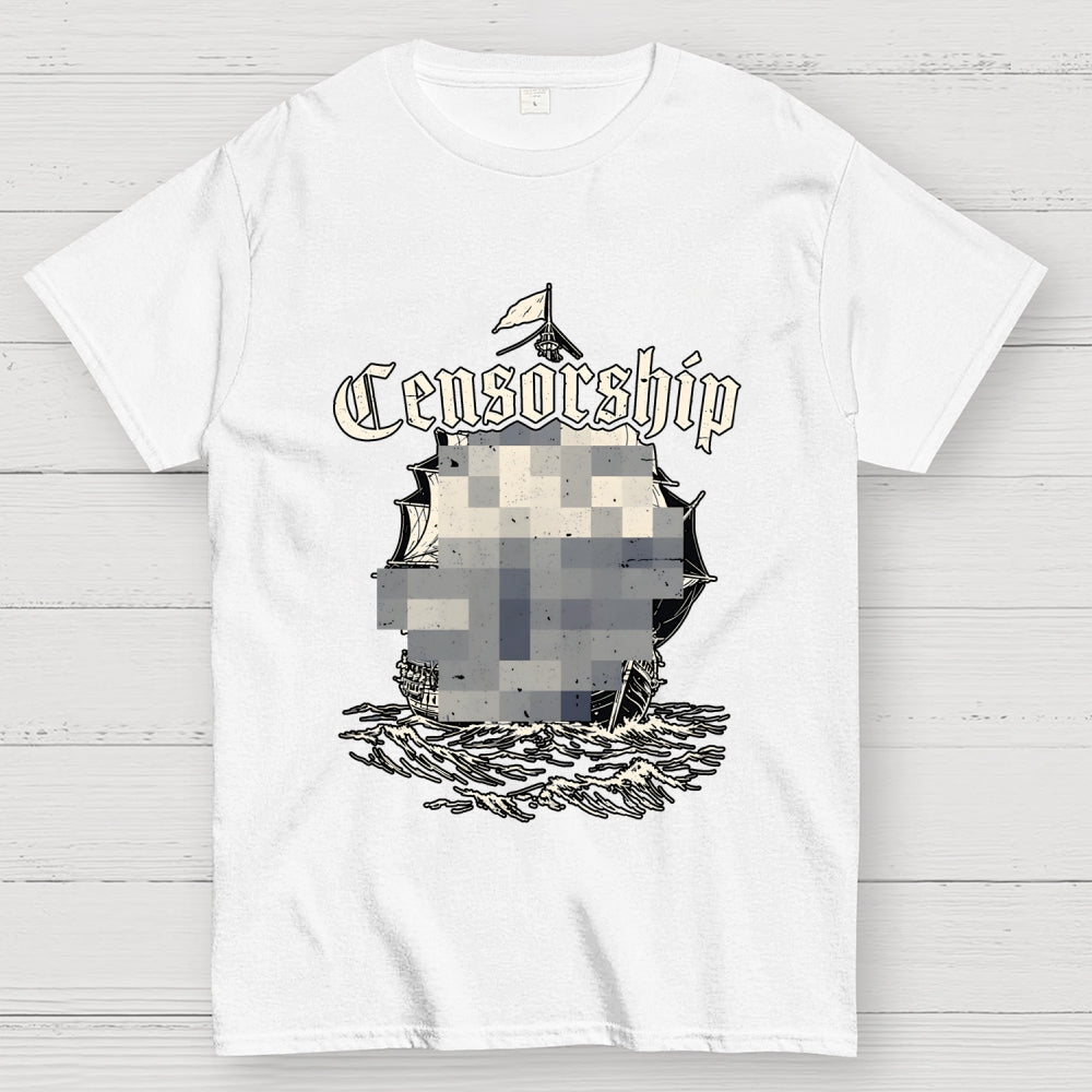 Censorship  T-Shirt