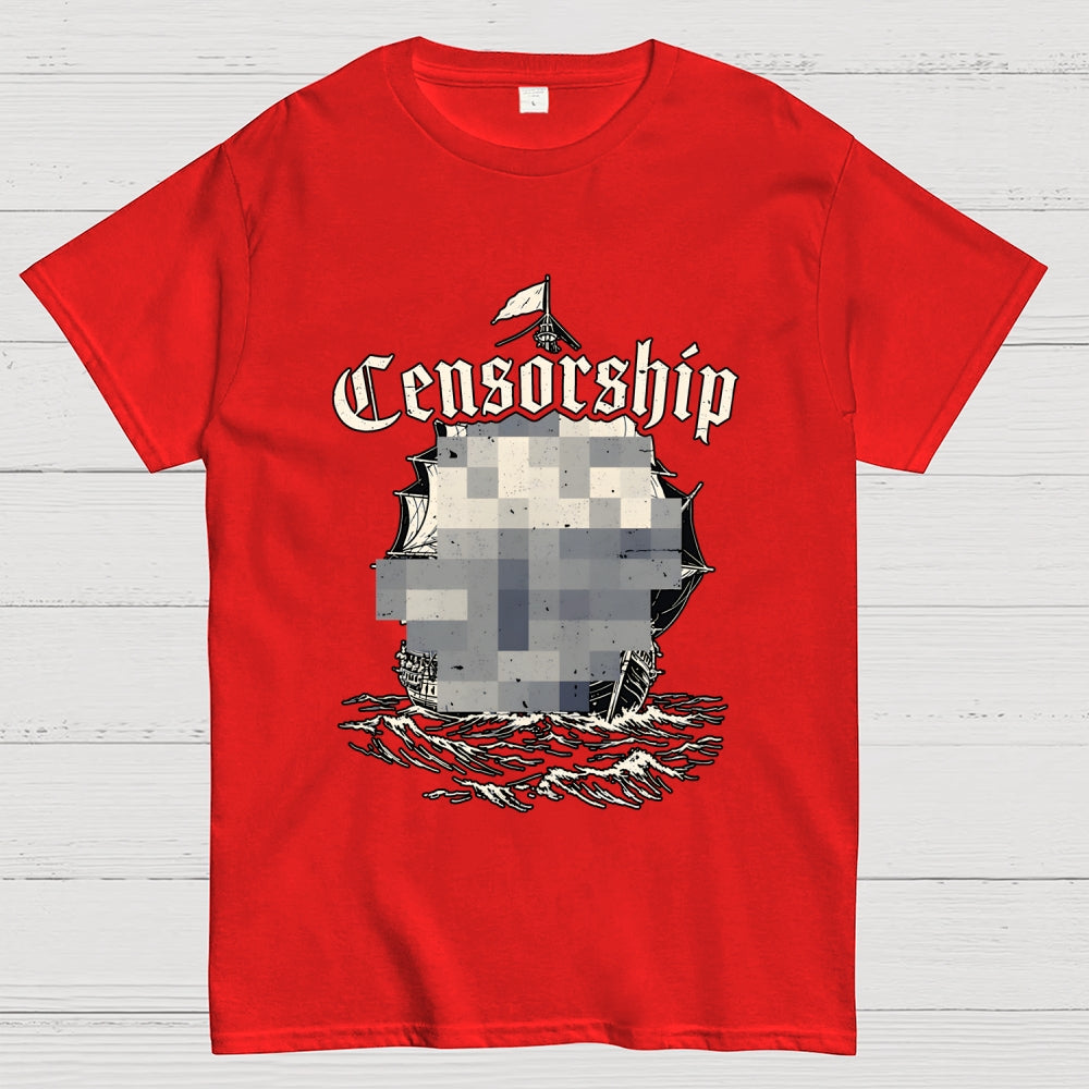 Censorship  T-Shirt