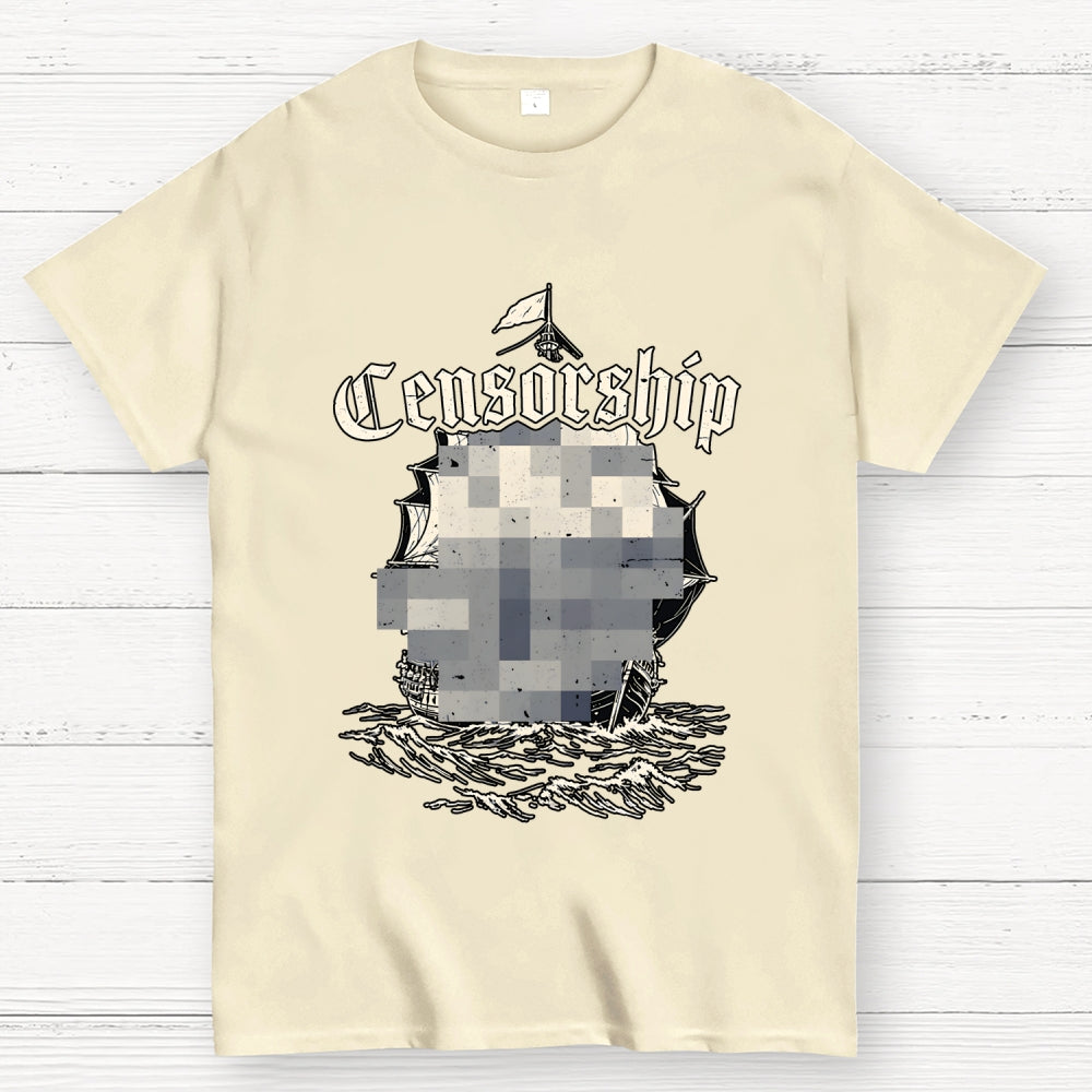 Censorship  T-Shirt
