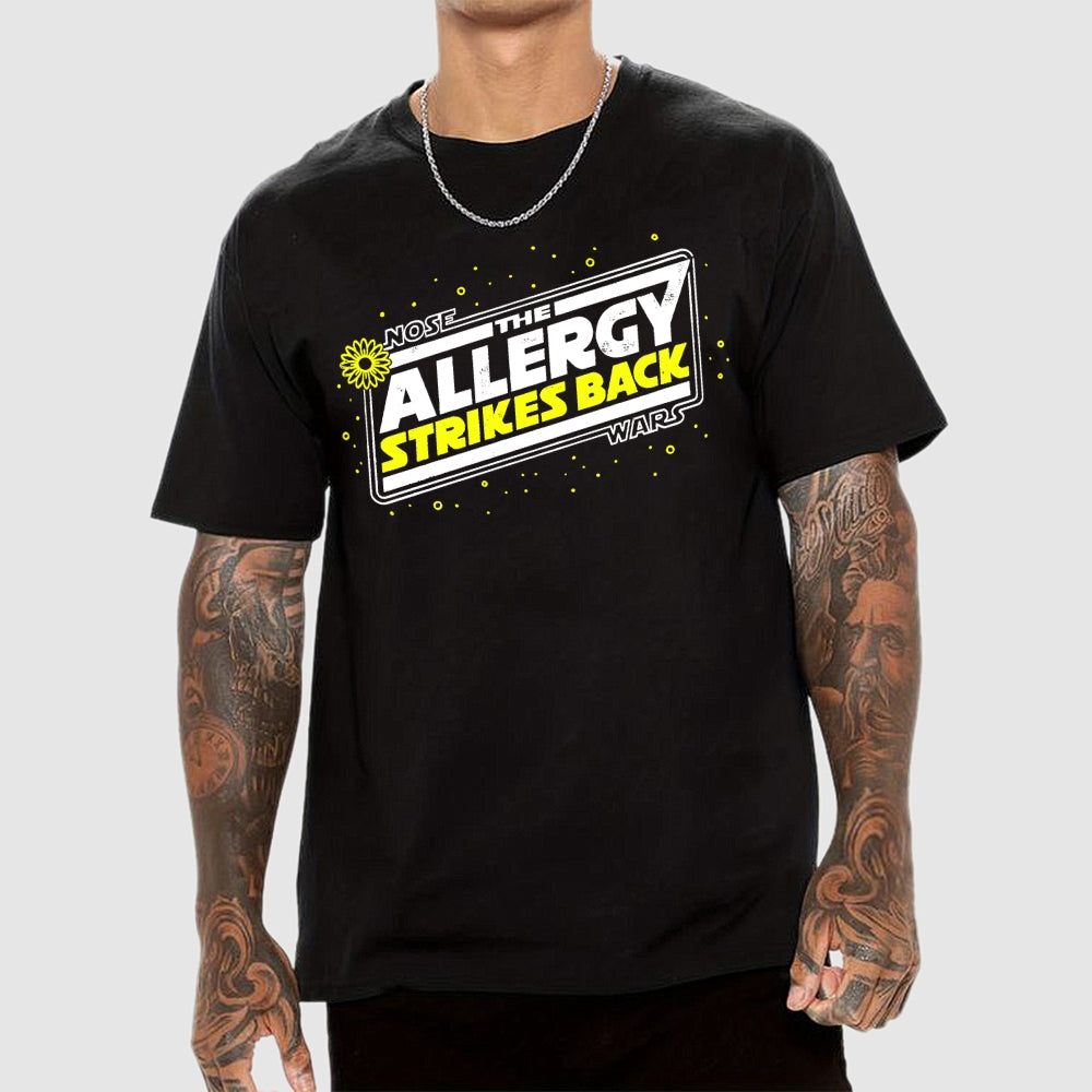 The Allergy Strikes Back  T-Shirt