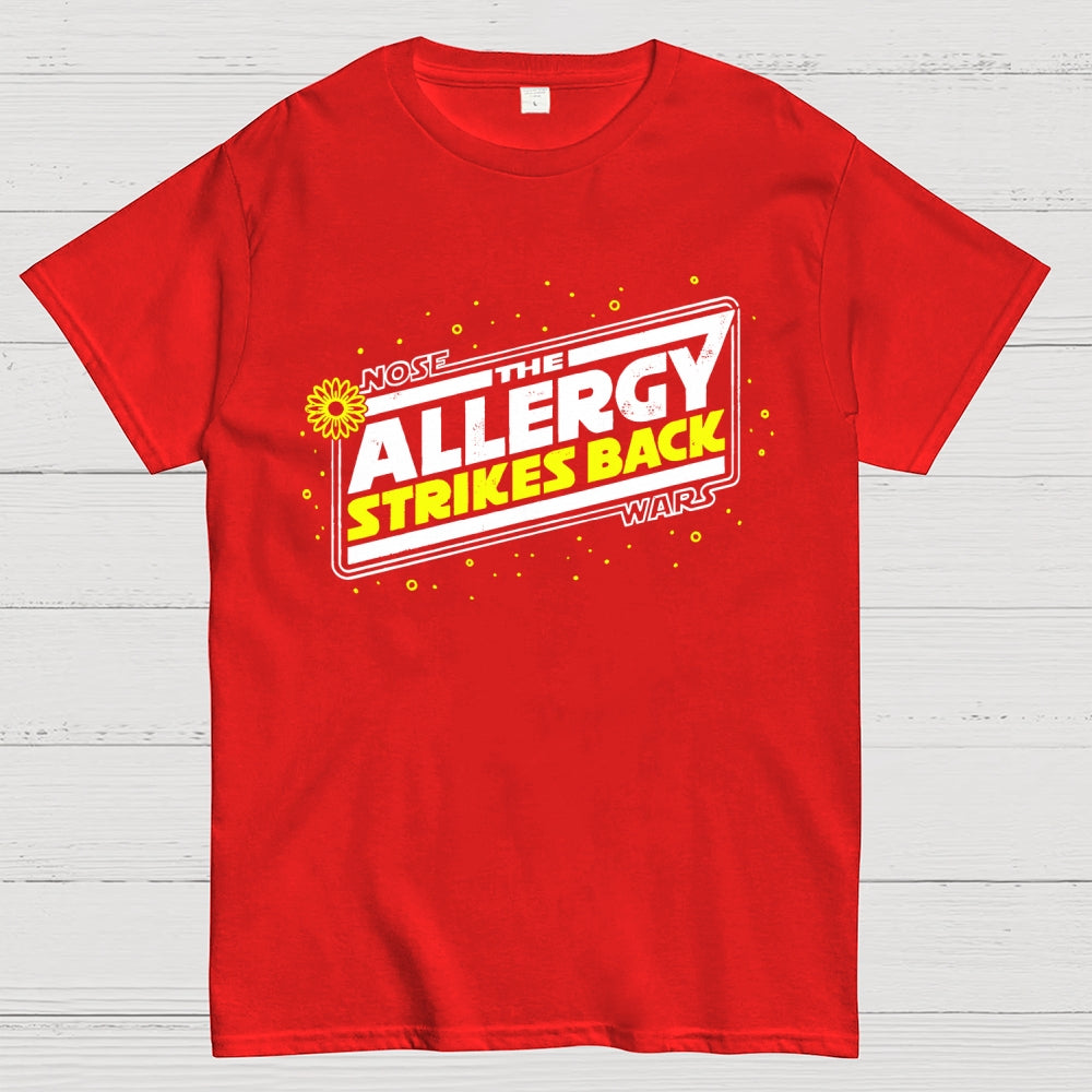 The Allergy Strikes Back  T-Shirt