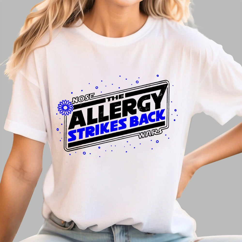 The Allergy Strikes Back  T-Shirt
