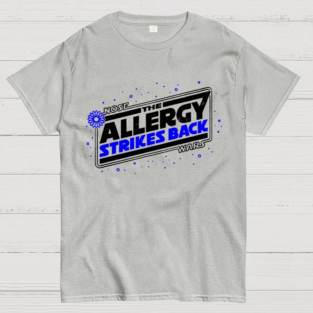 The Allergy Strikes Back  T-Shirt