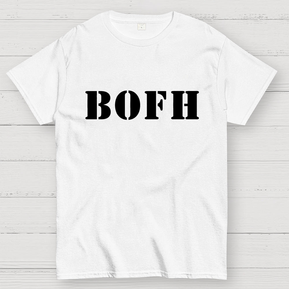 Bofh It  T-Shirt