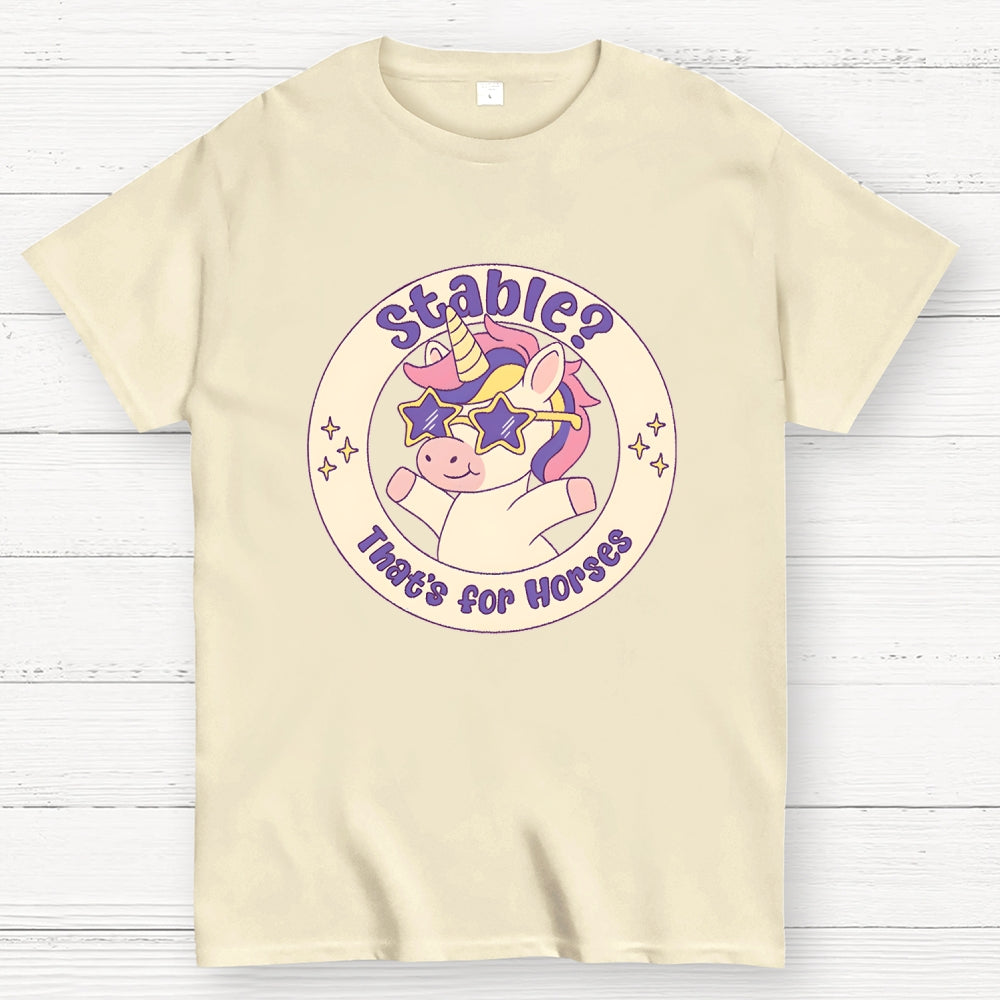 Stable That's For Horses  T-Shirt