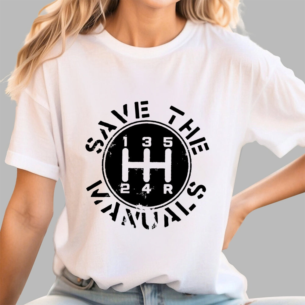 Save The Manuals  T-Shirt