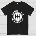 Save The Manuals  T-Shirt