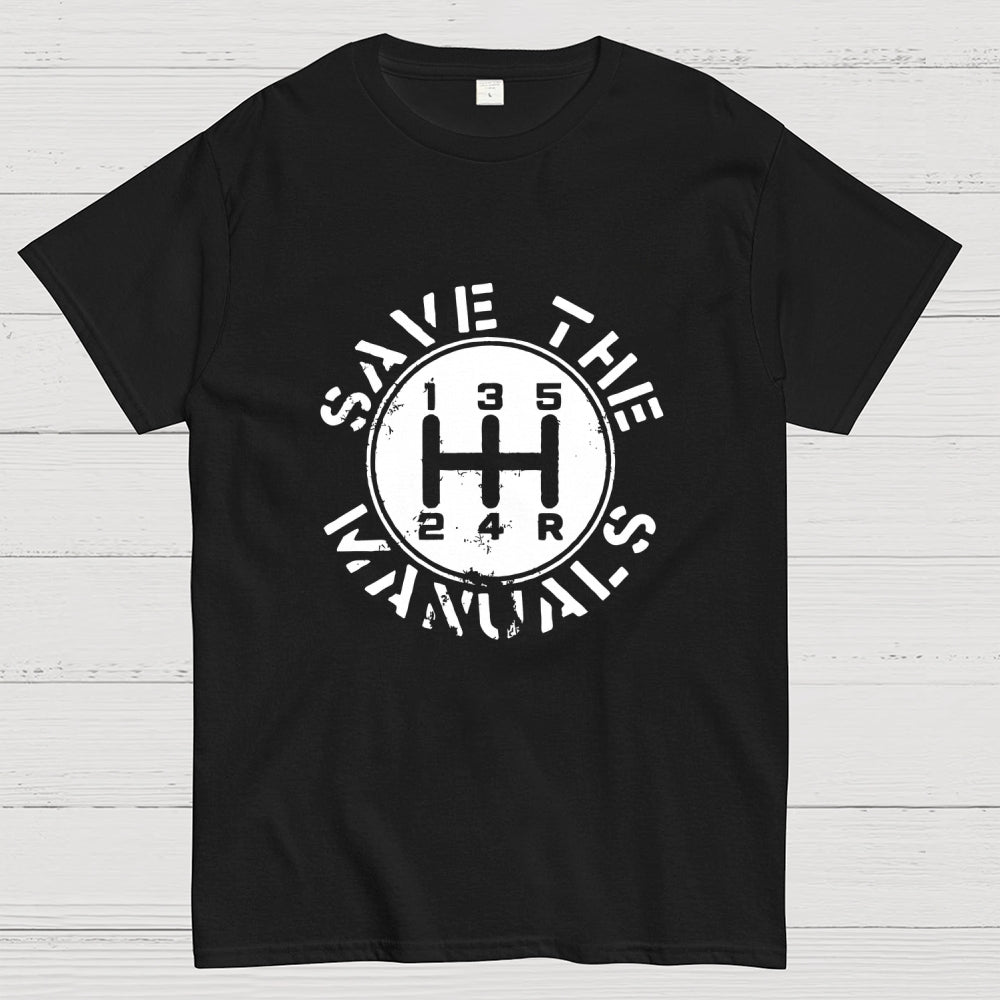 Save The Manuals  T-Shirt