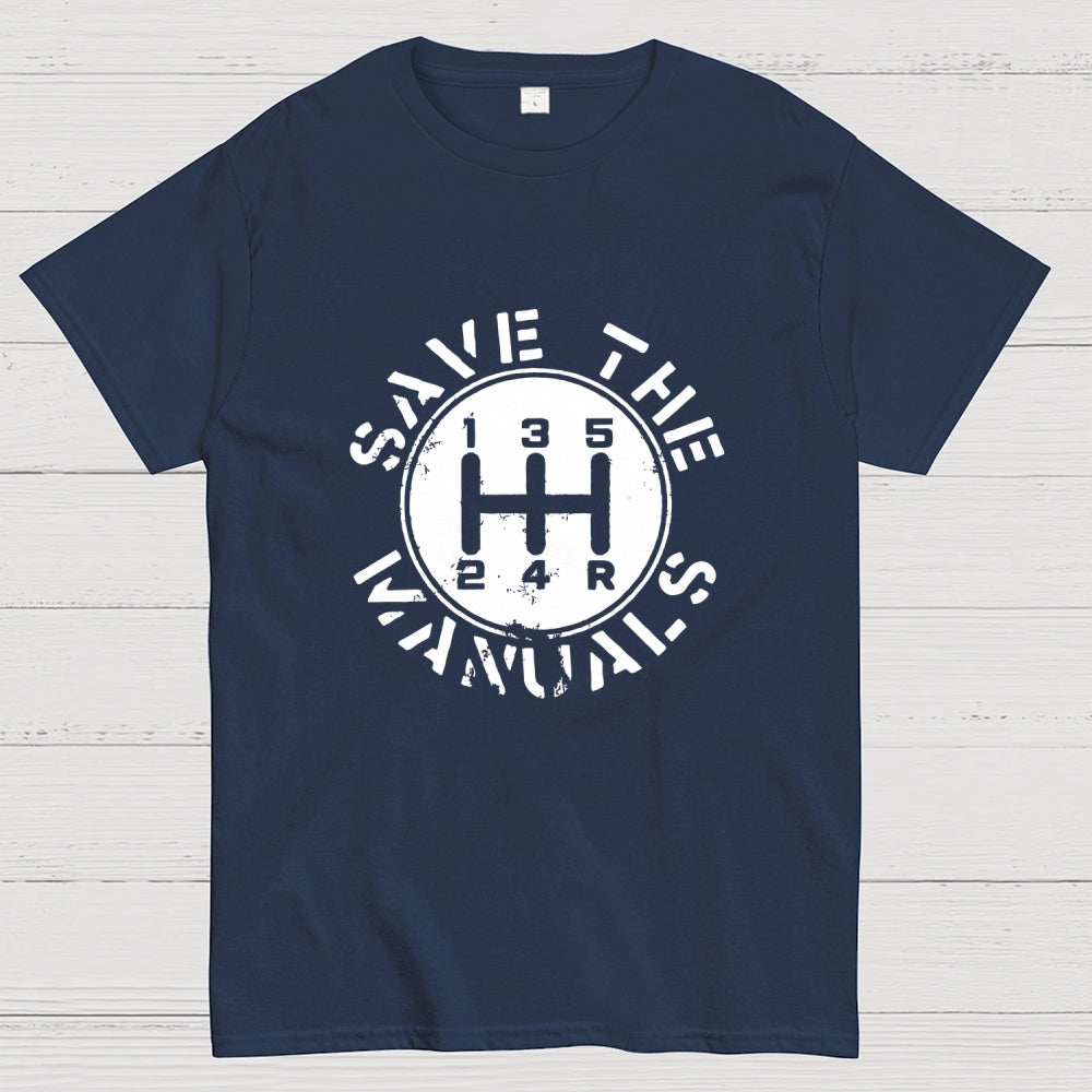 Save The Manuals  T-Shirt