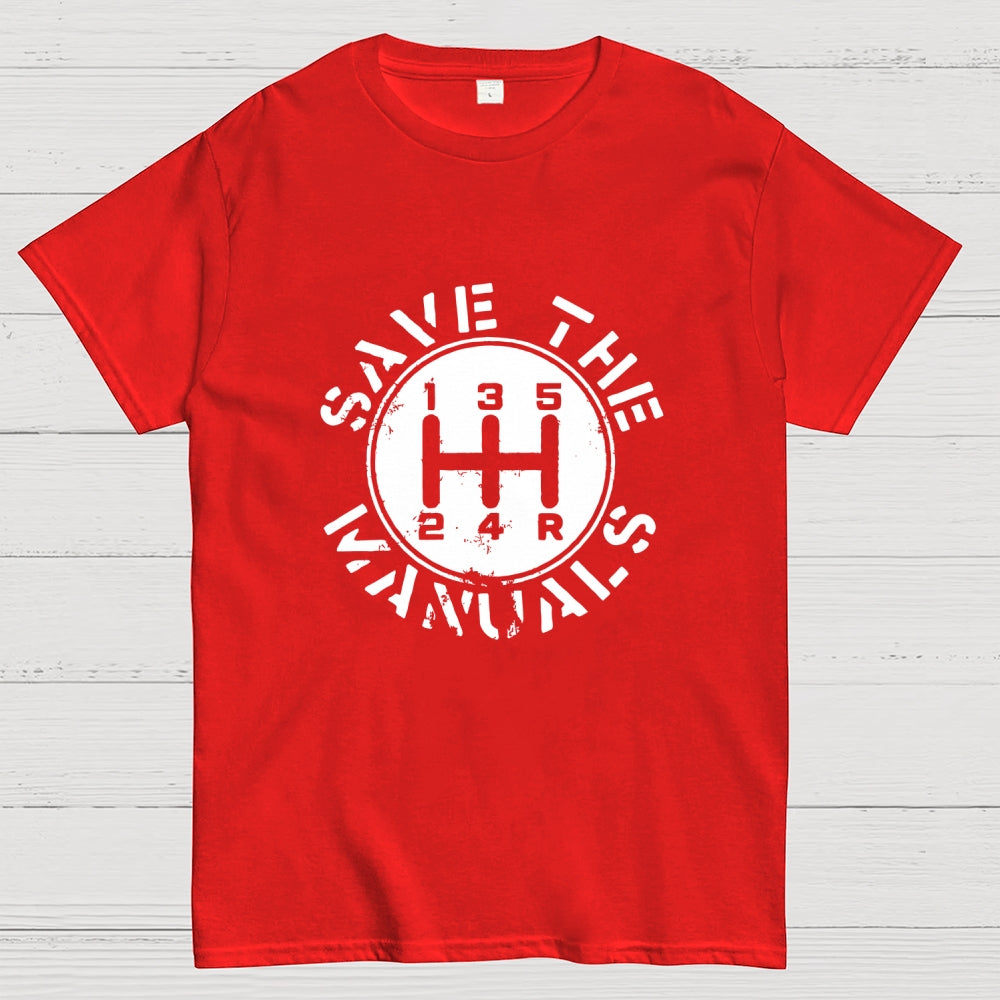 Save The Manuals  T-Shirt