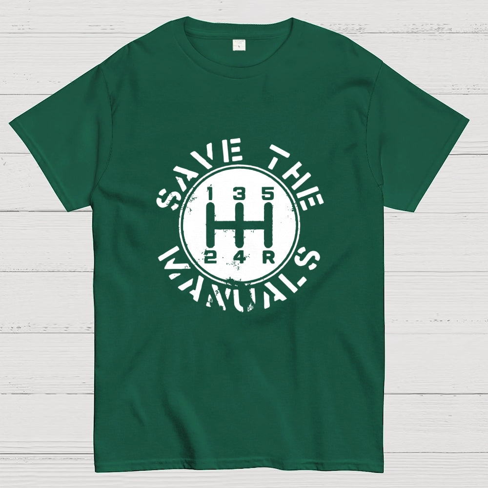 Save The Manuals  T-Shirt