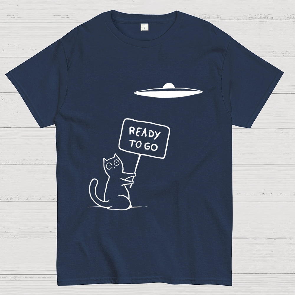 Ready To Go  T-Shirt